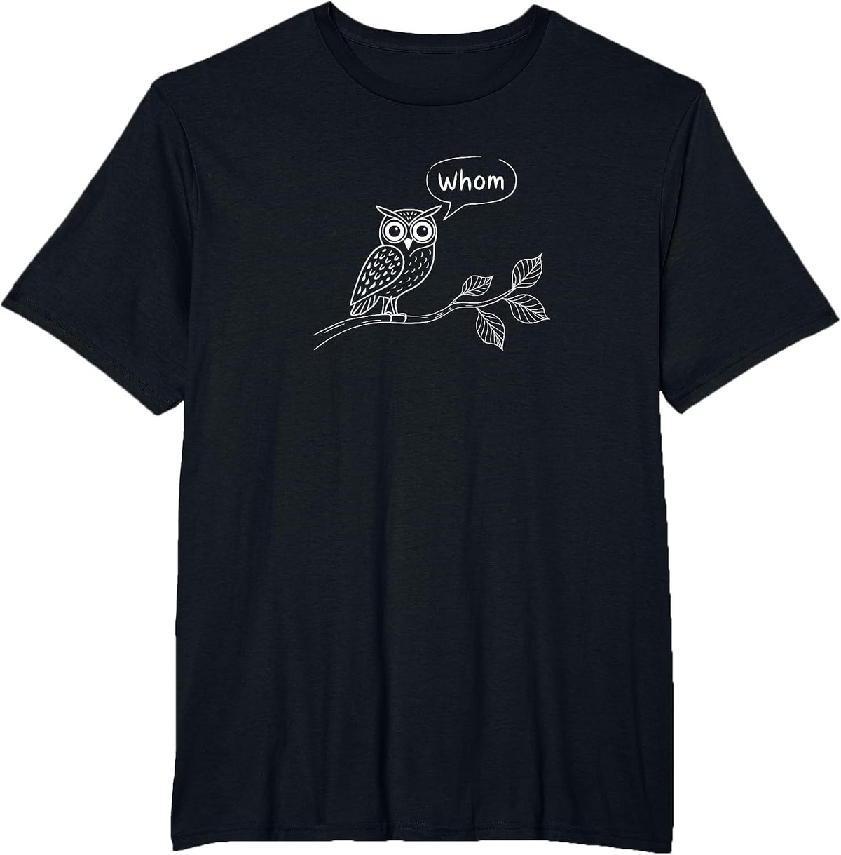 Grammar Owl - Whom? - Funny T-Shirt - Black