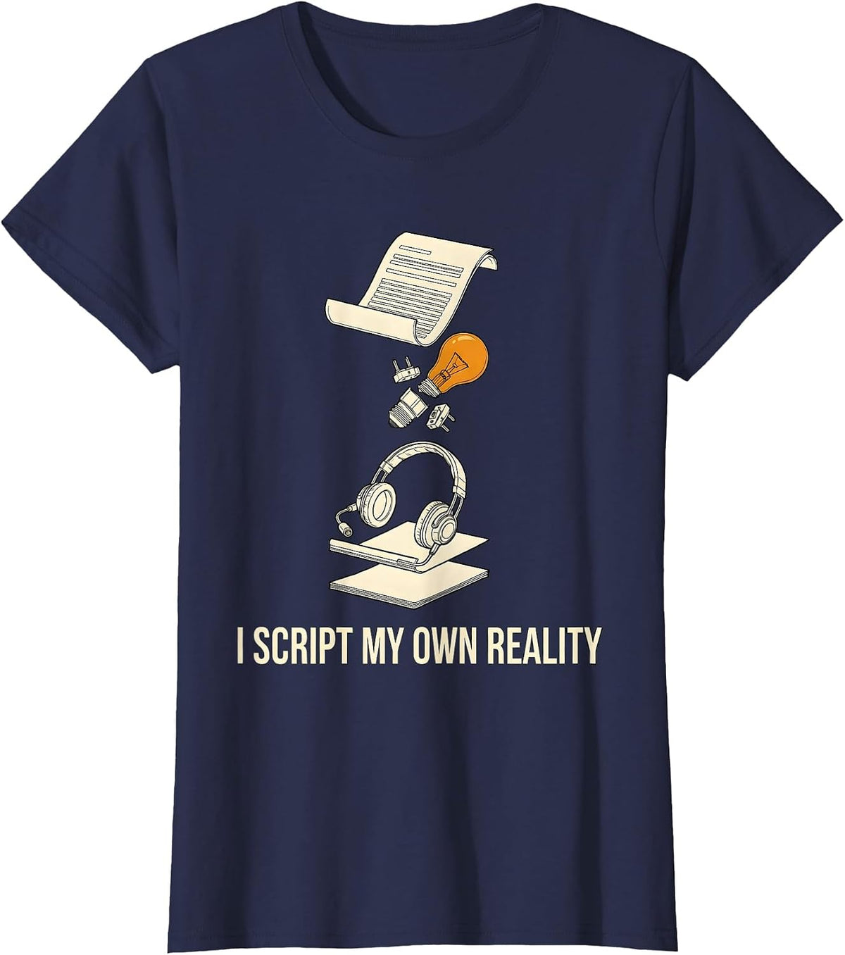 Women's I Script My Own Reality Funny Theatre Kid Musical Drama T-Shirt - Navy Blue
