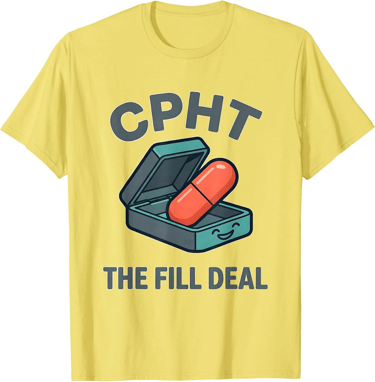 Men's CPhT The Fill Deal Cute Pharmacy Tech Humor Gift T-Shirt - Lemon Yellow
