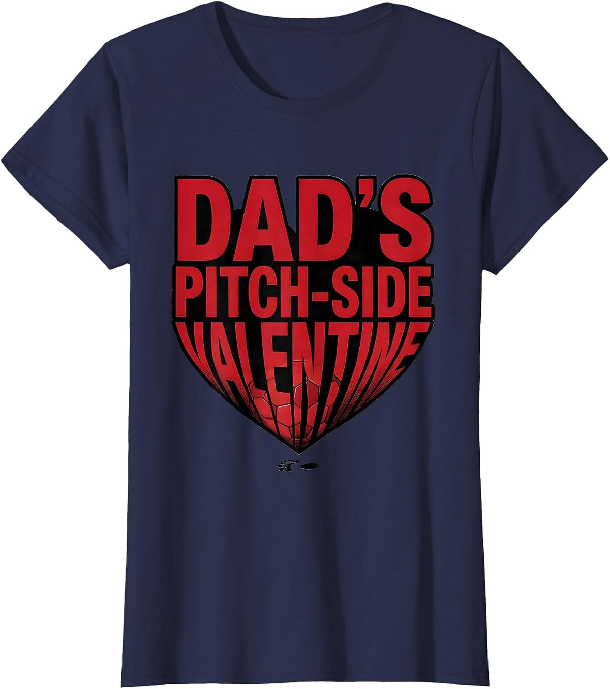 Women's Dad's Pitch-Side Valentine Funny Soccer Dad Gift T-Shirt - Navy Blue