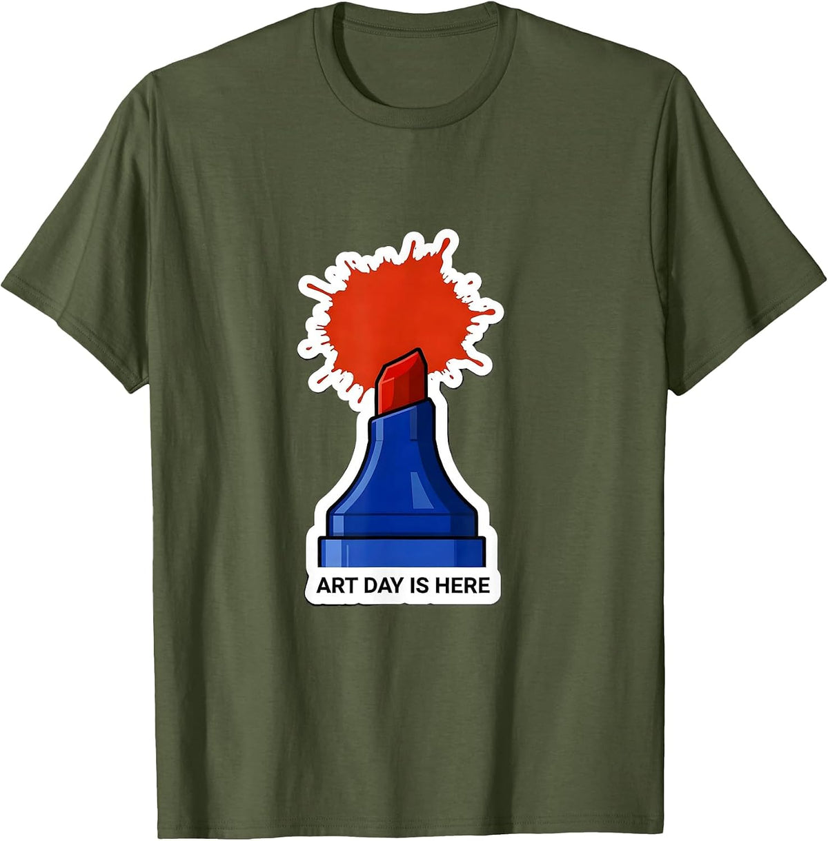 Art Day Is Here Funny Art Teacher Back To School Gift T-Shirt - Olive Green