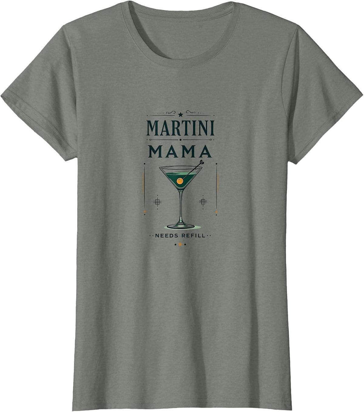 Martini Mama Needs Refill Cocktail Design T-Shirt - Olive Heather