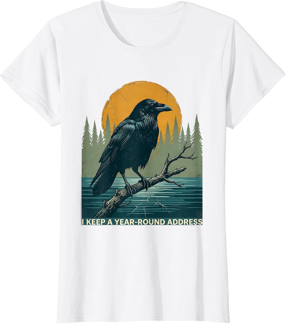 I KEEP A YEAR-ROUND ADDRESS Vintage Nature Lover Cabin Life T-Shirt - White