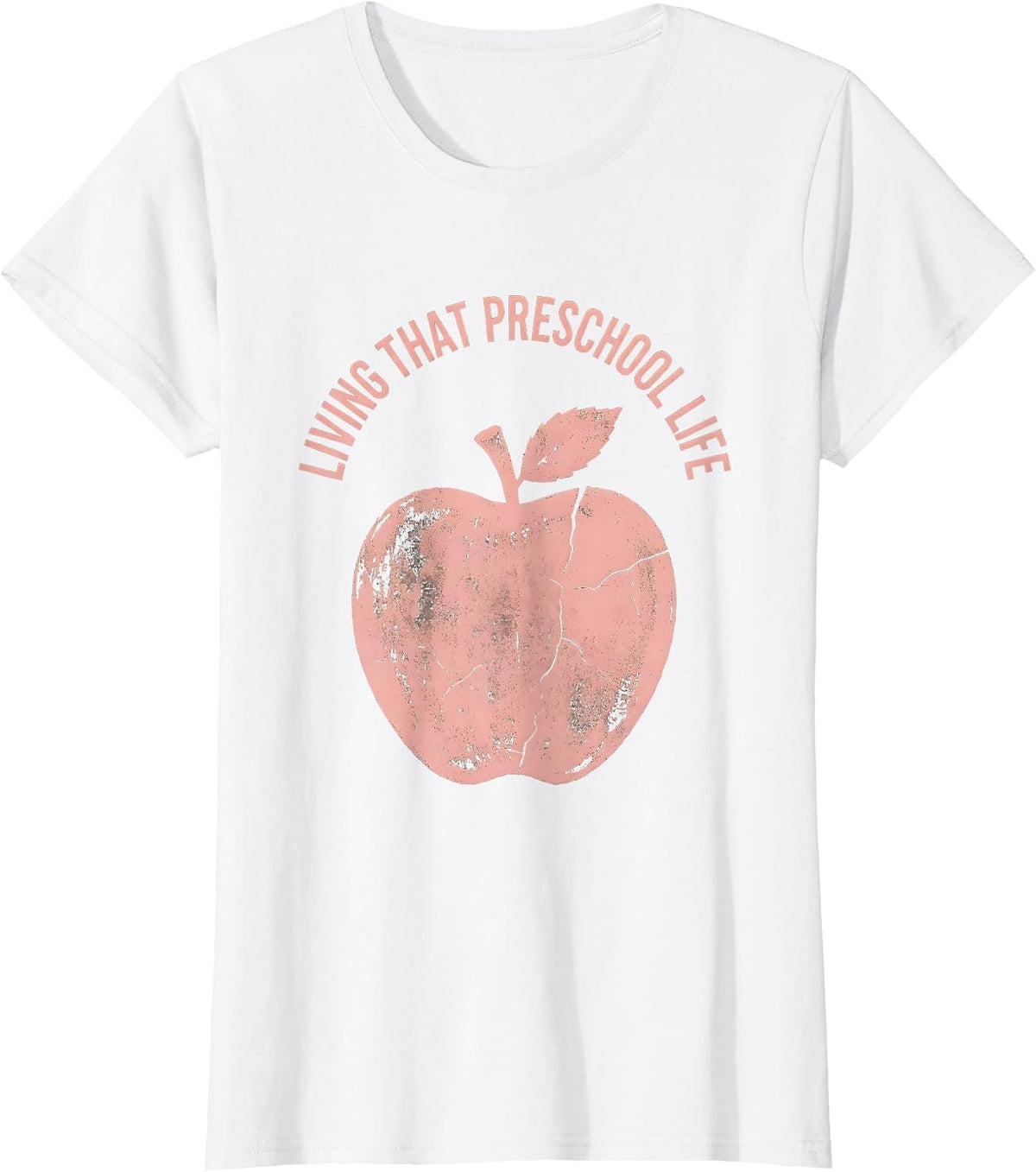 Women's Living That Preschool Life Teacher Design T-Shirt - White