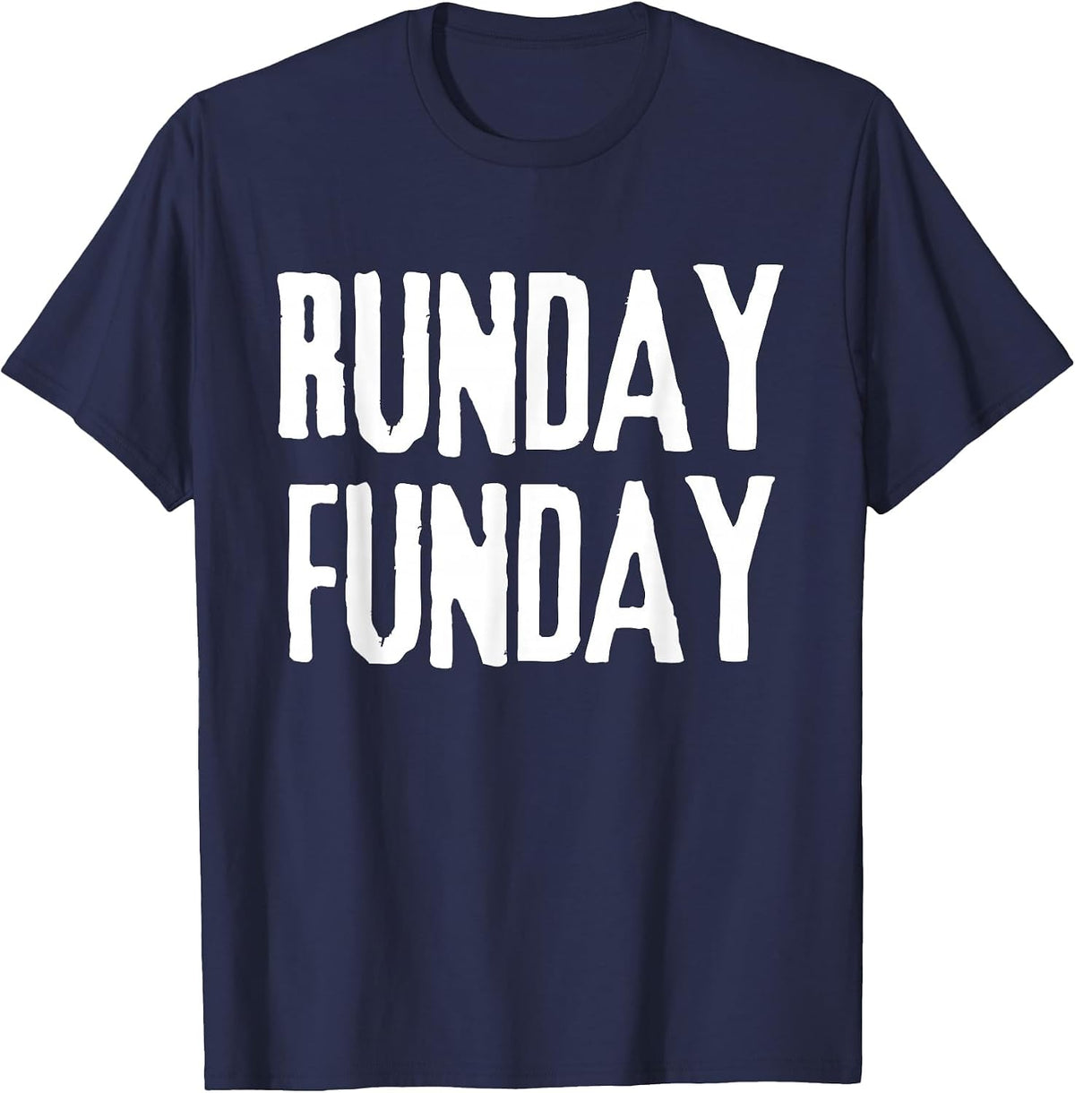 RUNDAY Funday Motivating Runners Run Day T-Shirt - Navy Blue