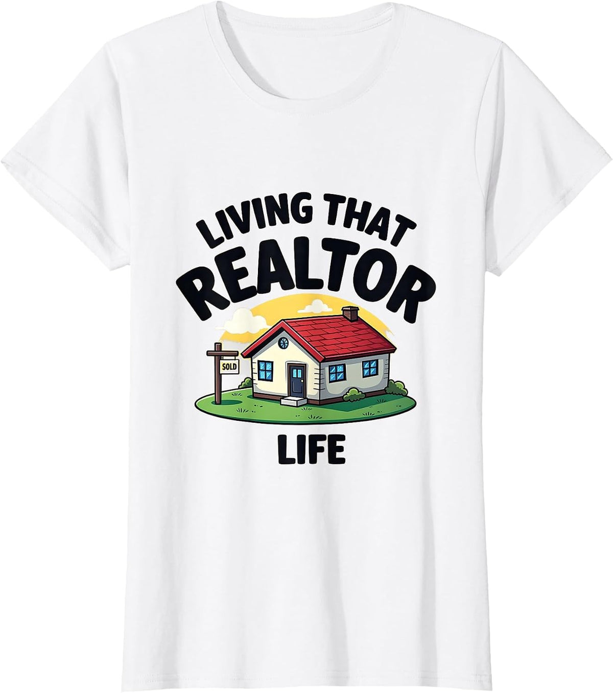 Living That Realtor Life Real Estate Design T-Shirt - White