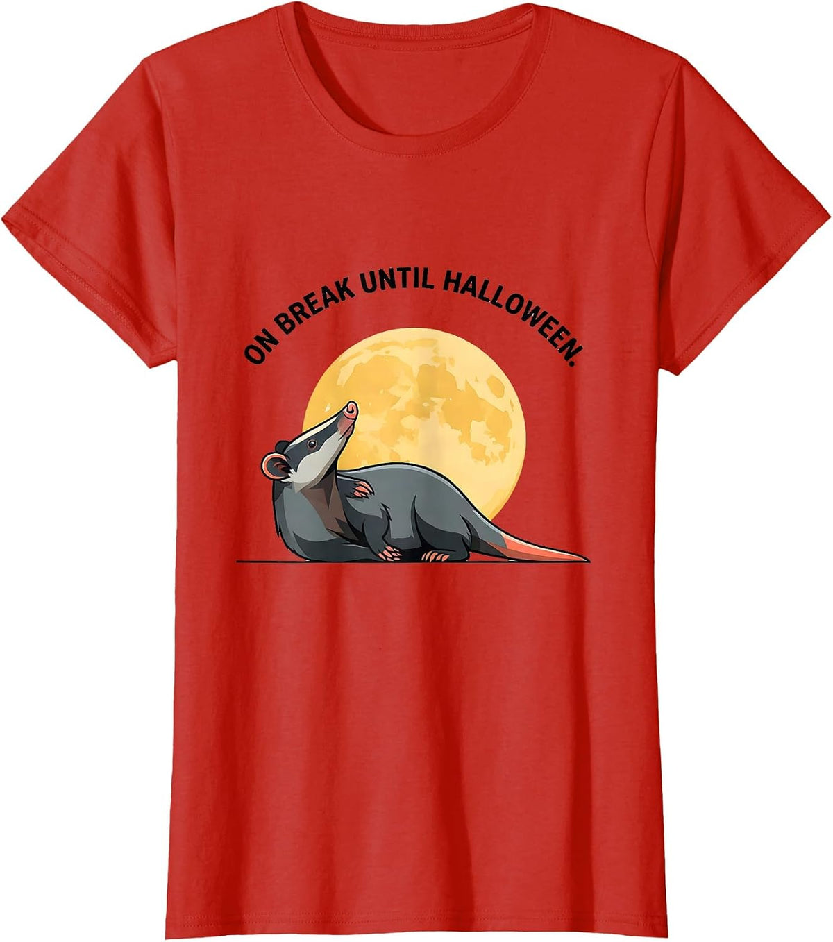 Women's On Break Until Halloween Whimsical Spooky Opossum Halloween T-Shirt - Red