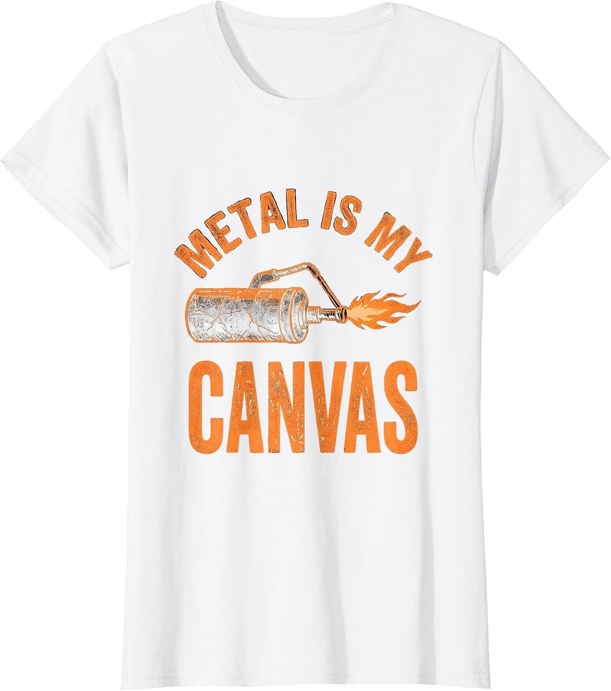 Metal Is My Canvas Welder Graphic Design T-Shirt - White