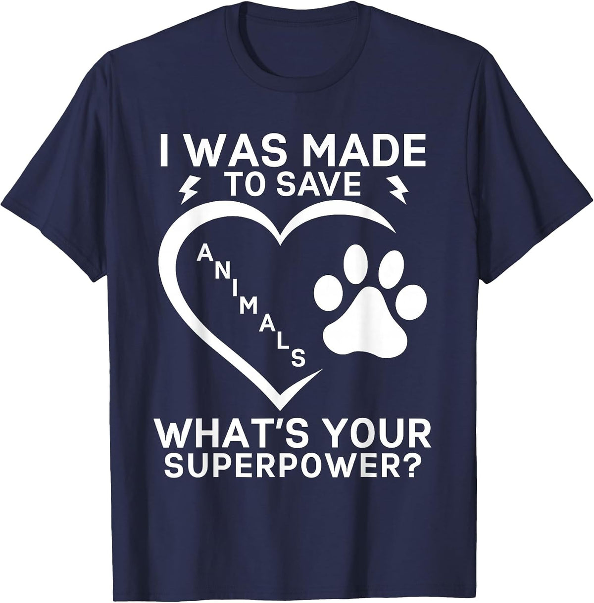 I Save Animals What's Your Superpower Veterinarian T-Shirt - Navy Blue