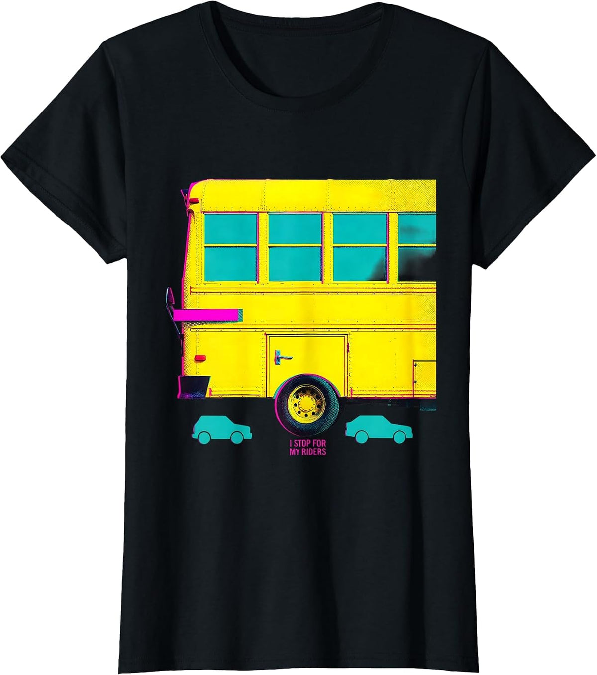 Women's I Stop For My Riders Funny School Bus Driver Gift T-Shirt - Black