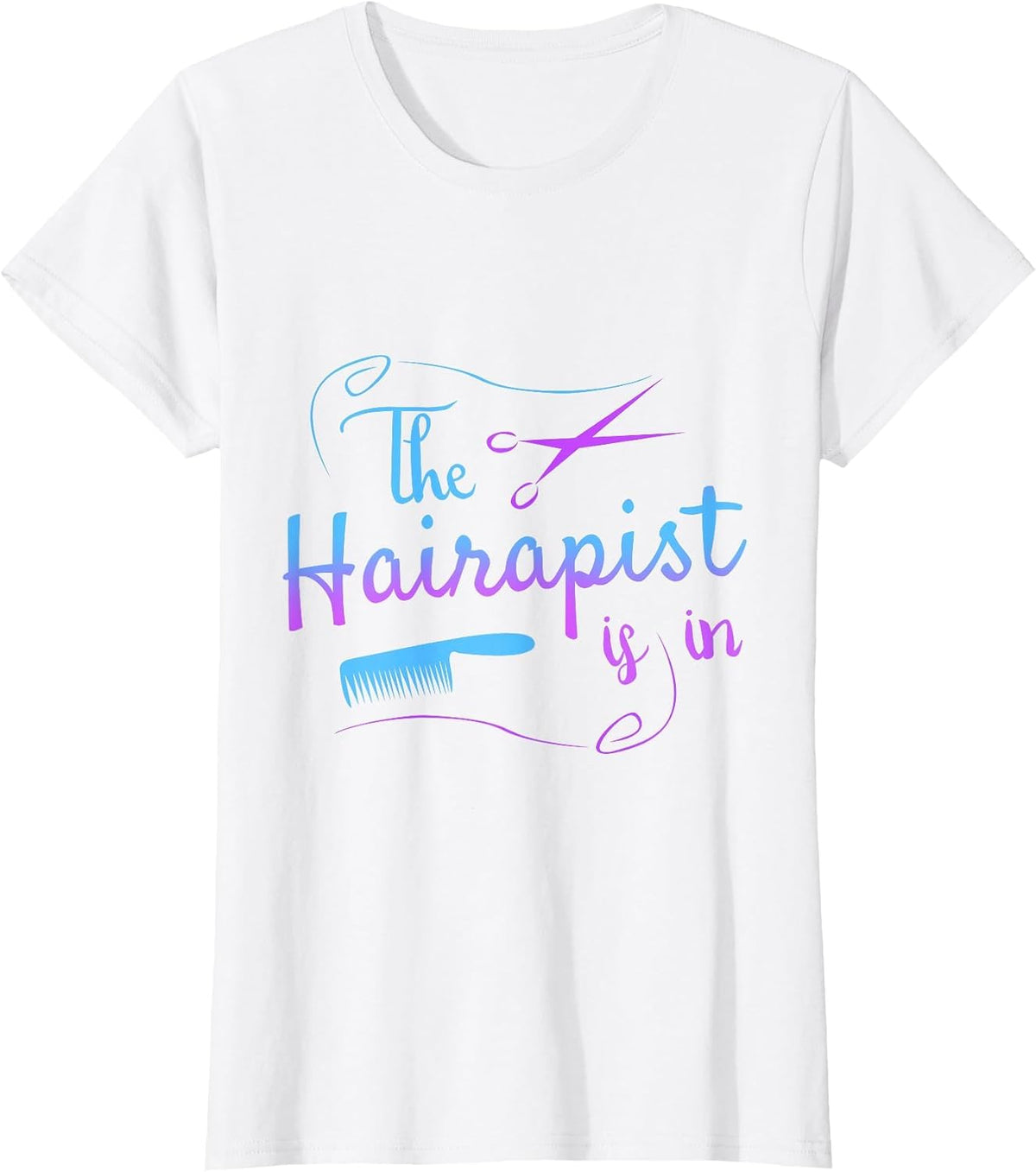 Funny Hairstylist Hairapist is in Barber T-Shirt - White