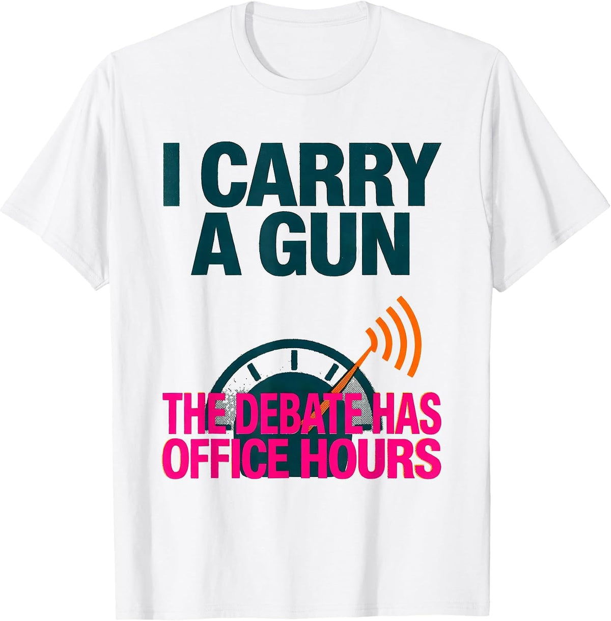 Men's I Carry A Gun The Debate Has Office Hours Funny T-Shirt - White