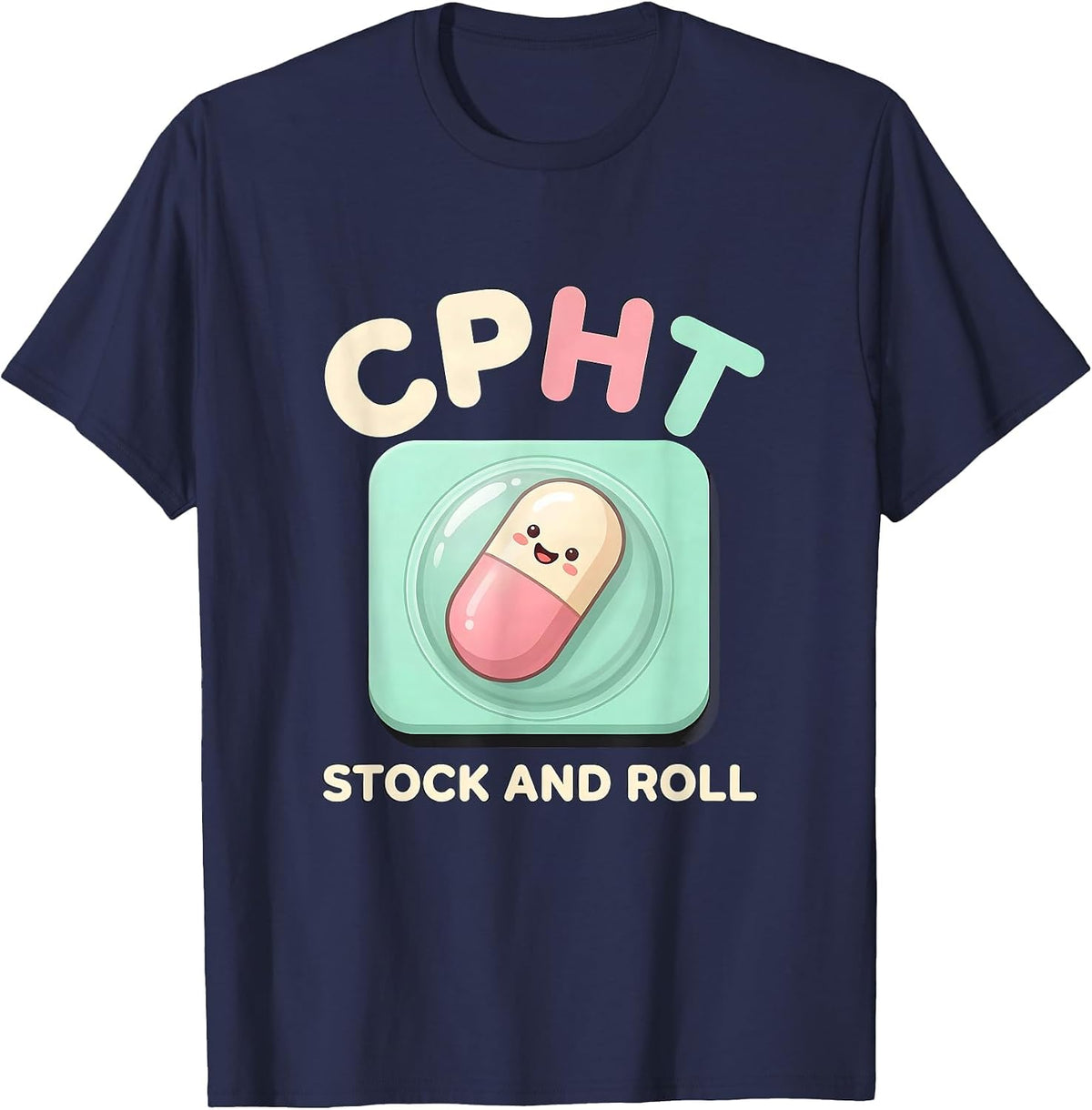 Men's CPhT Stock And Roll Cute Kawaii Pharmacy Technician Gift T-Shirt - Navy Blue