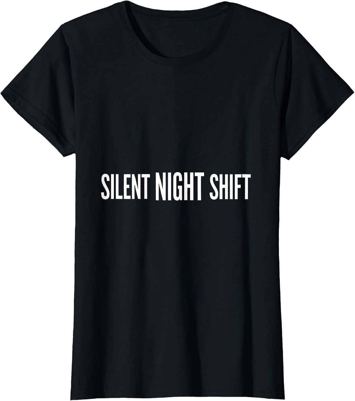 Silent Night Shift Funny Medical Tech Christmas Workplace T-Shirt - Black
