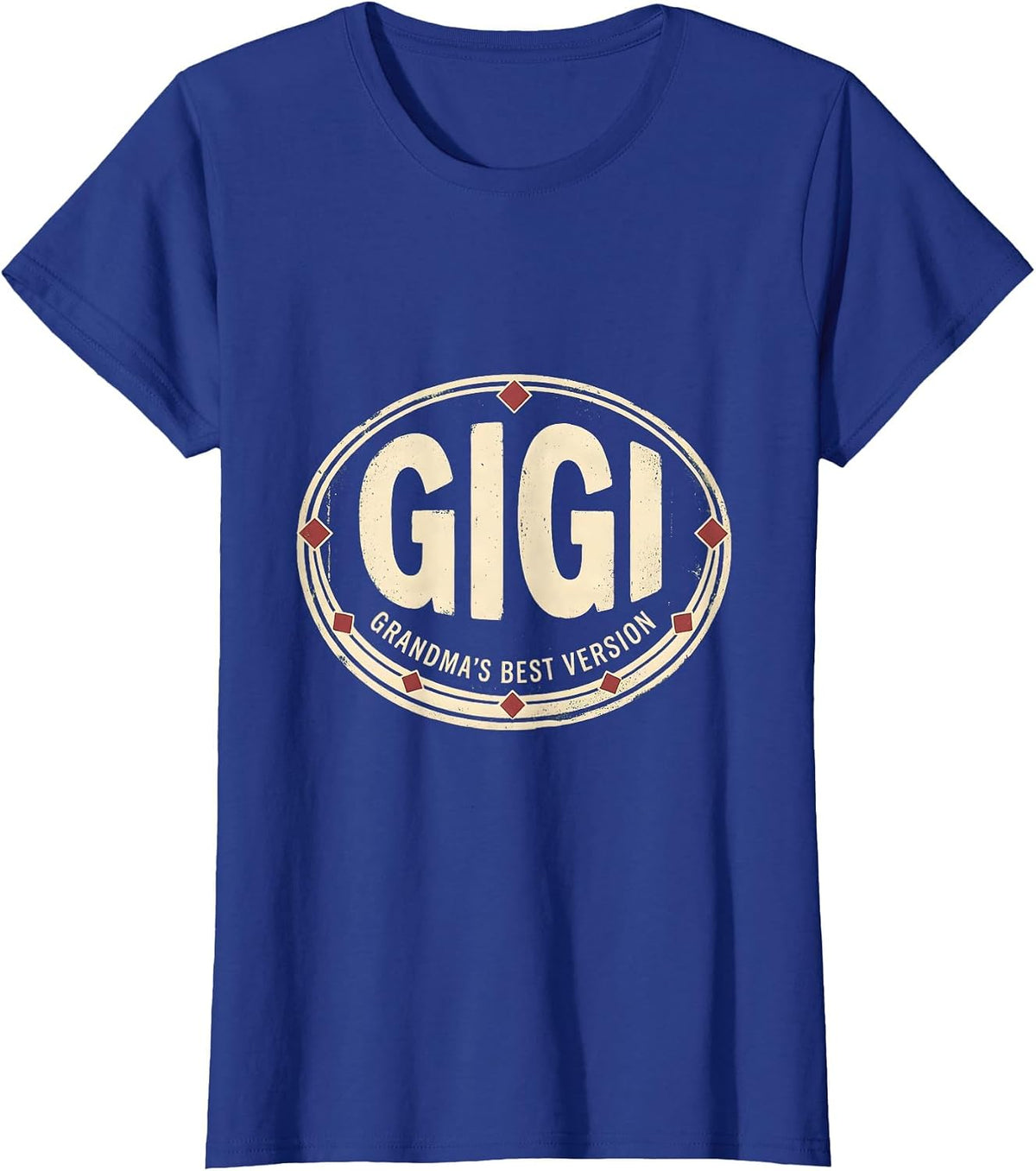 Women's Gigi Grandma's Best Version Vintage Funny Grandmother Gift T-Shirt - Royal Blue
