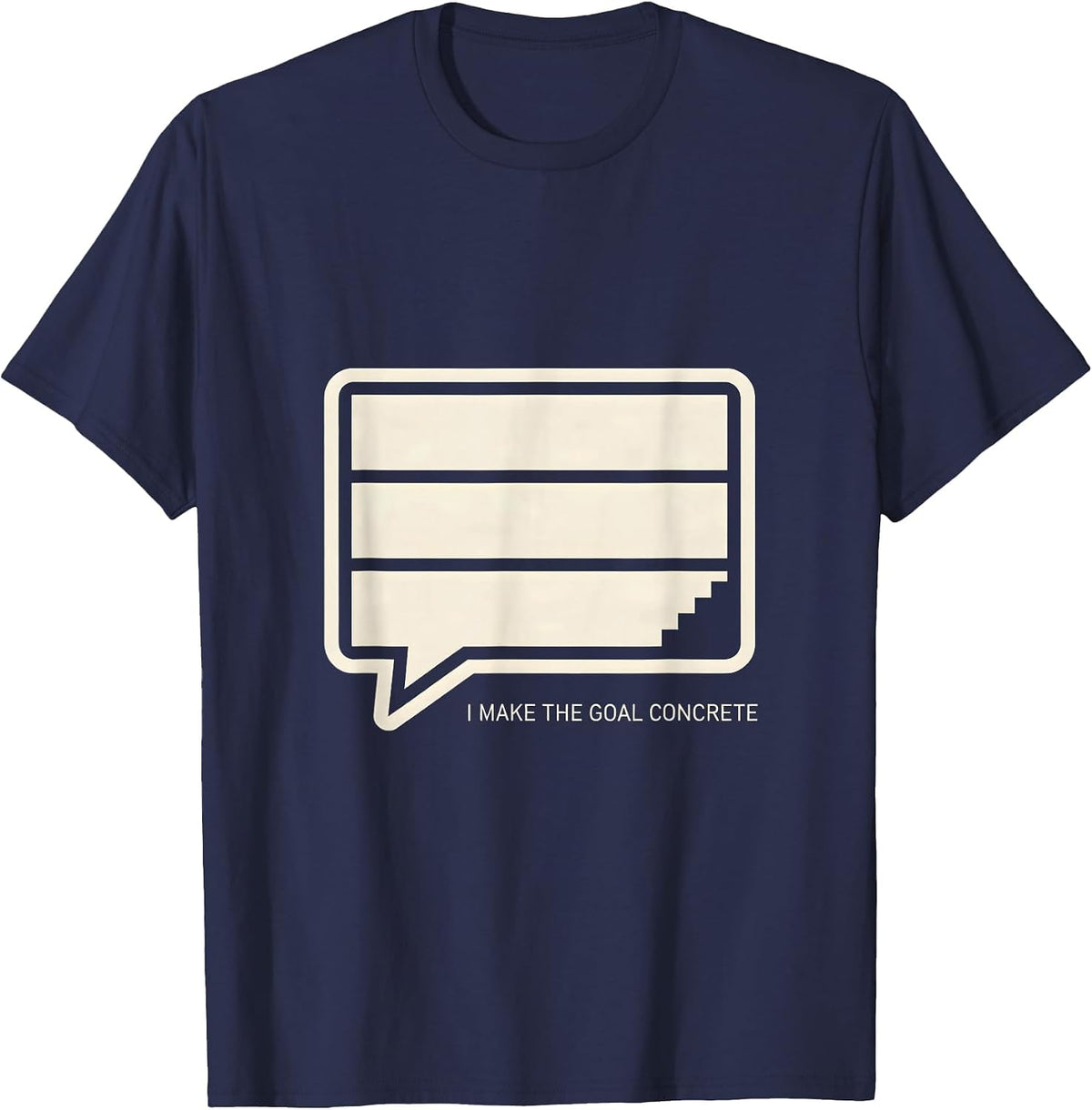 I Make The Goal Concrete Minimalist Special Education T-Shirt - Navy Blue