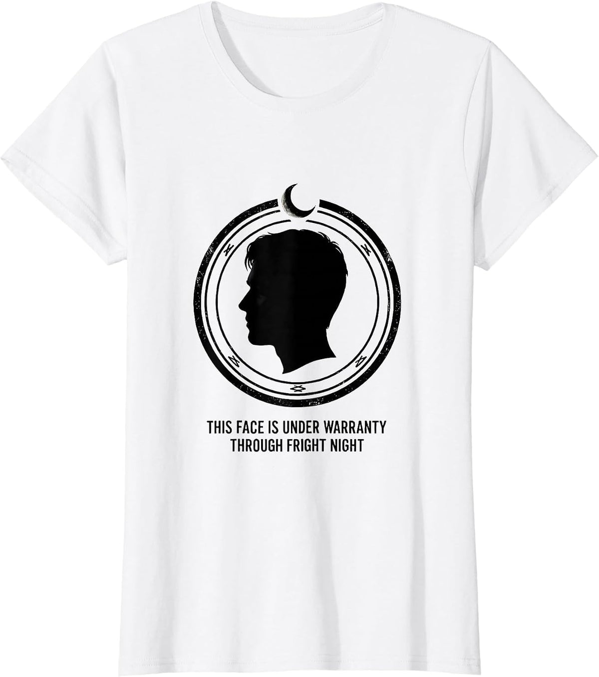 This Face Is Under Warranty Through Fright Night Halloween T-Shirt - White