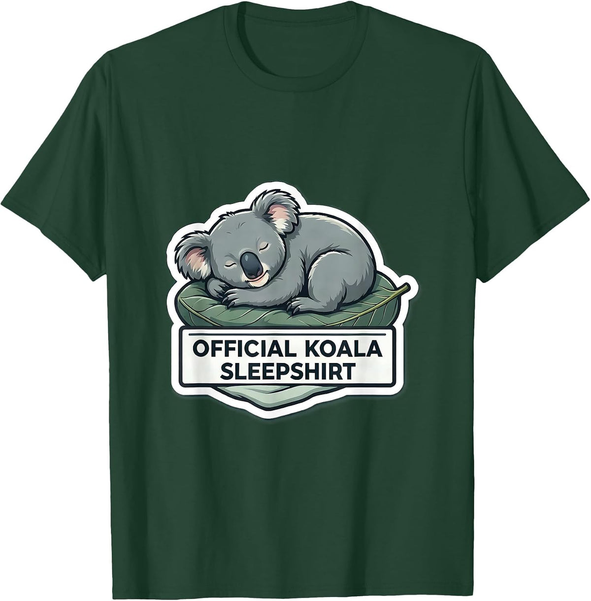 Official Koala Sleepshirt Cute Animal Lover Pyjamas T-Shirt - Dark Green