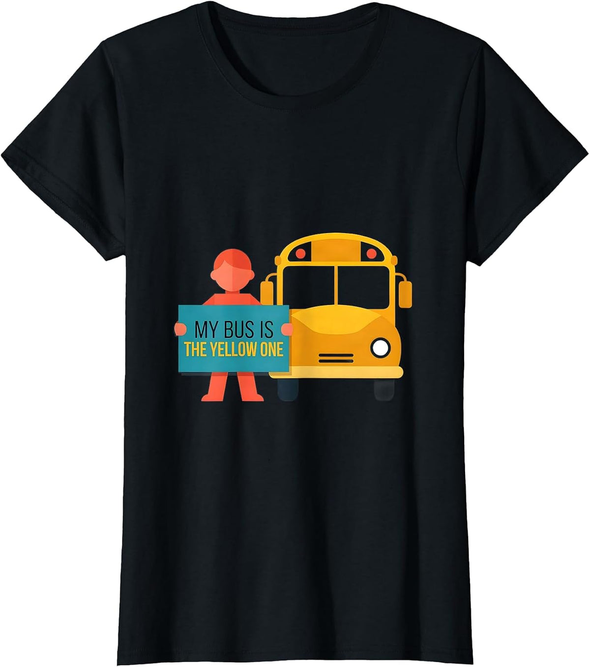 My Bus Is The Yellow One Funny School Bus Driver Humor T-Shirt - Black