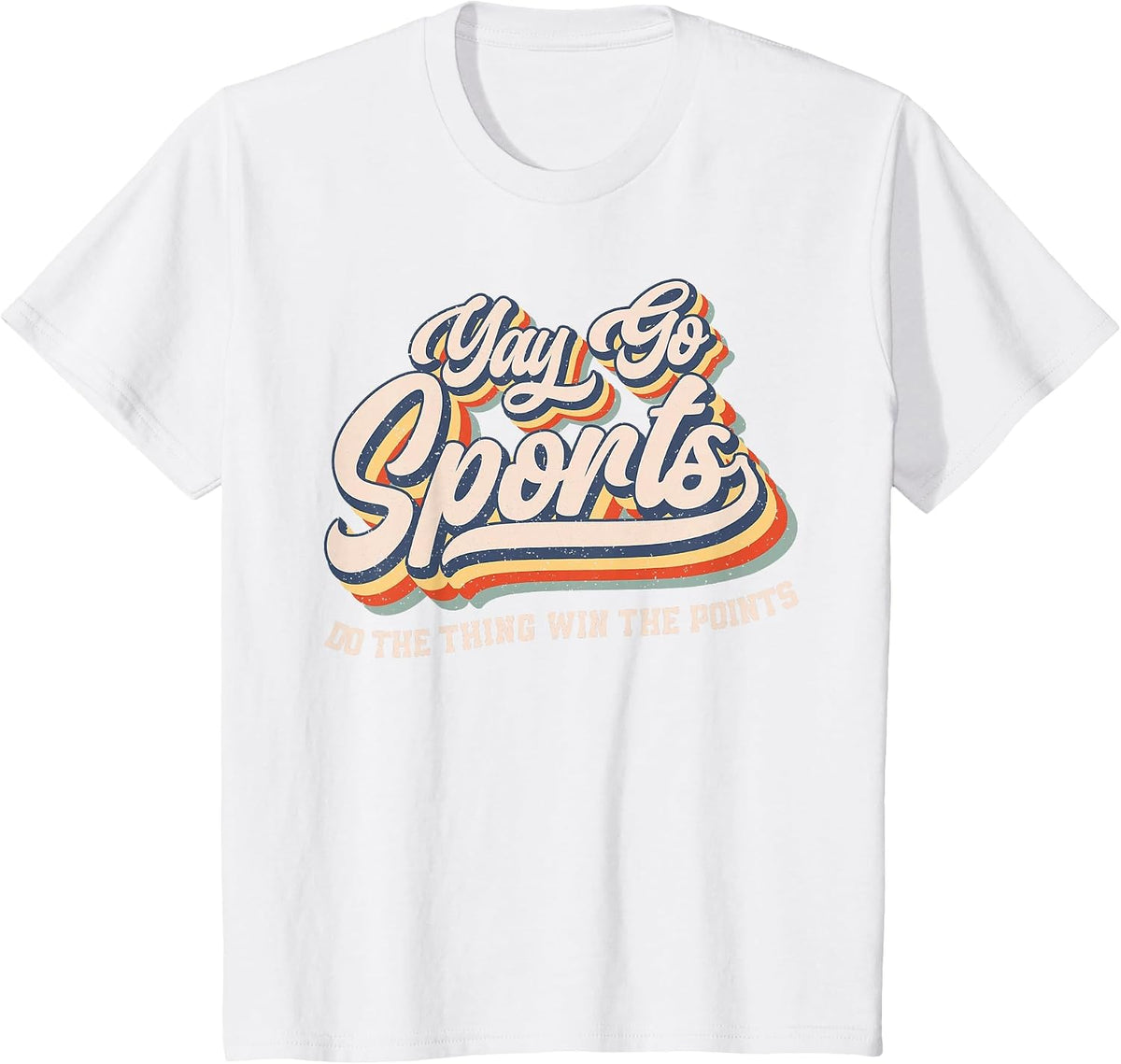 Yay Go Sports Do the Thing Win The Points Funny Sport Team T-Shirt - White