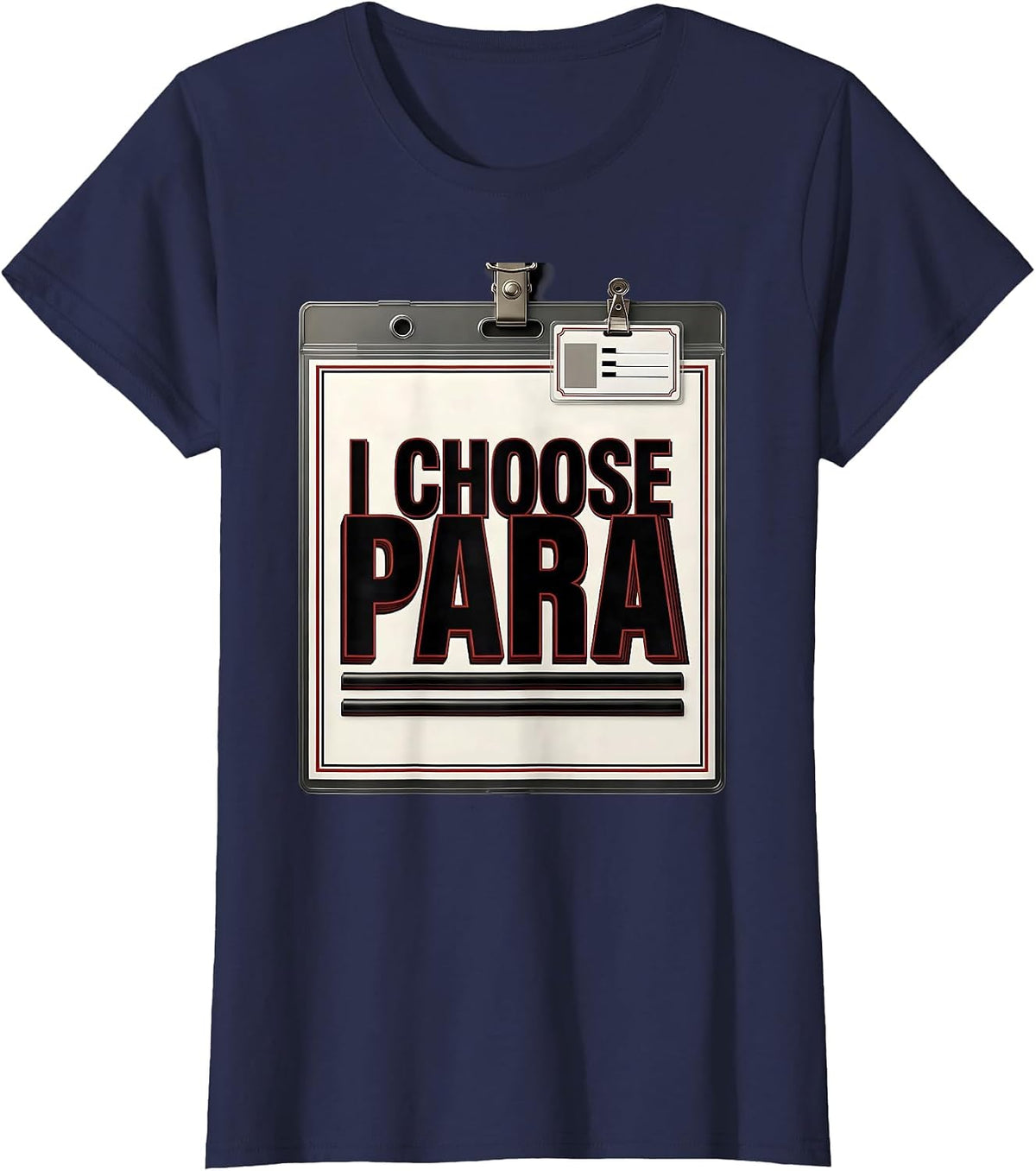 Women's I Choose Para Funny Paraprofessional Paraeducator Teacher T-Shirt - Navy Blue