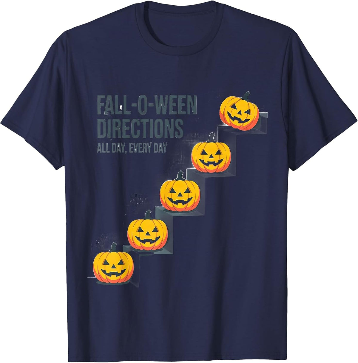 Men's Fall-O-Ween Directions All Day Every Day Teacher T-Shirt - Navy Blue