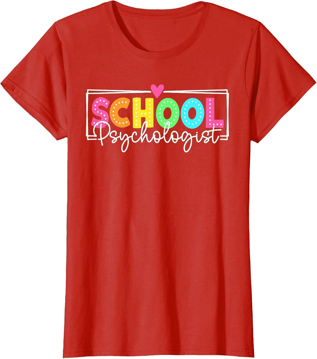 School Psychologist Back to School Teachers Students T-Shirt - Red