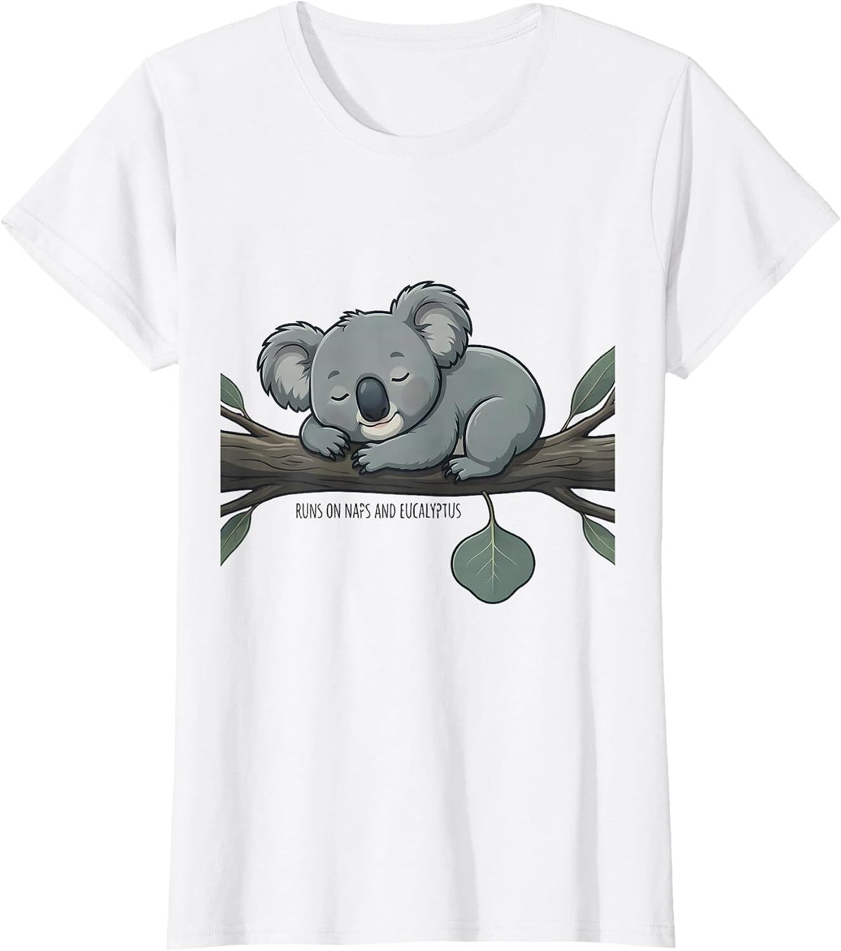 Women's Runs On Naps And Eucalyptus Funny Koala Lover Cute Animal T-Shirt - White