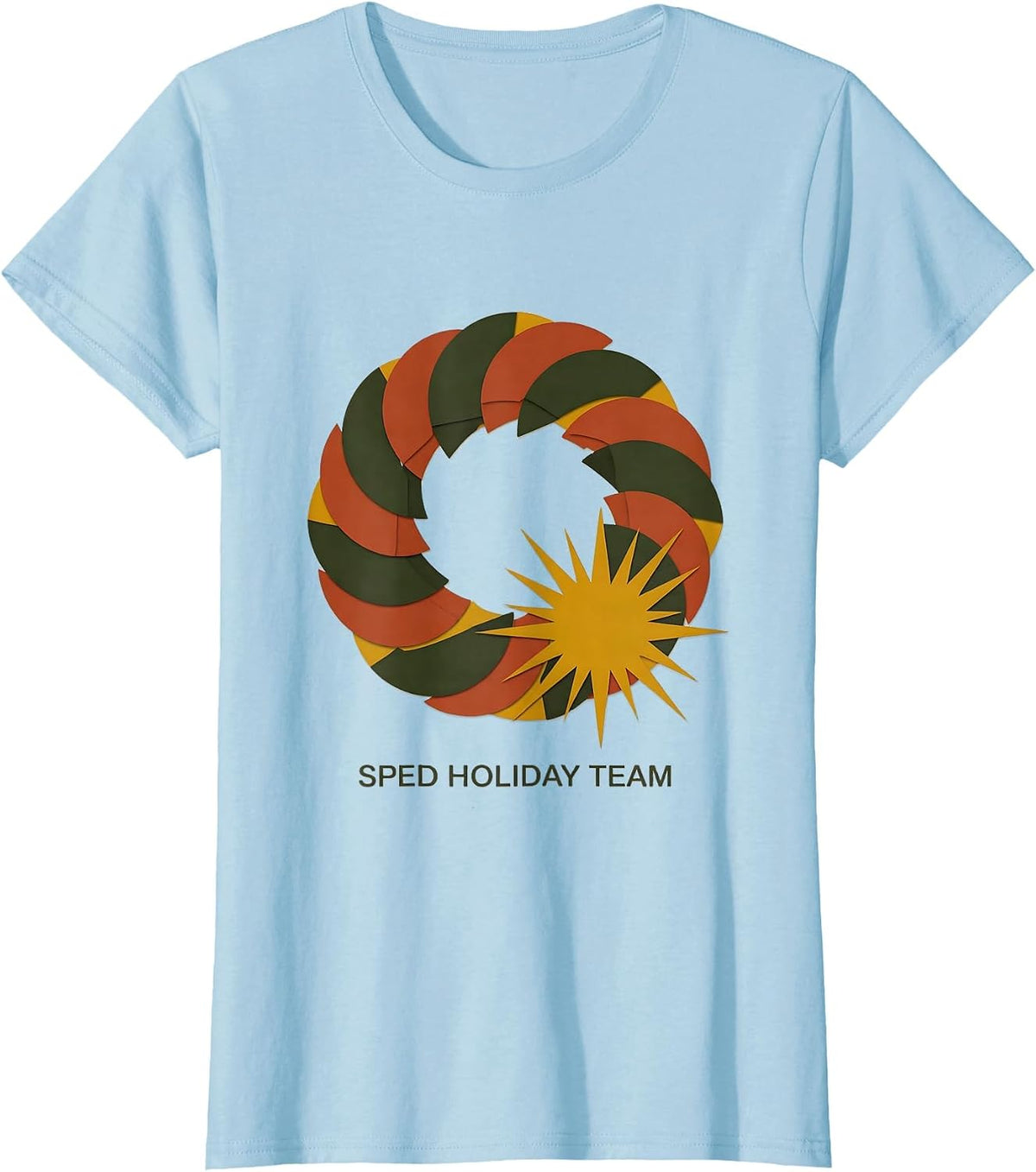 SPED Holiday Team Midcentury Modern Christmas Special Ed T-Shirt - Baby Blue
