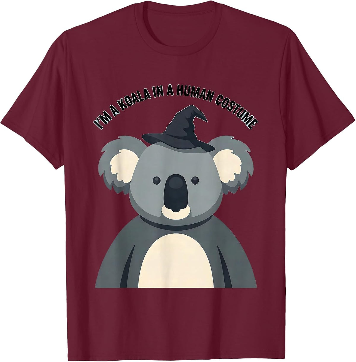 Men's I'm a Koala in a Human Costume Funny Halloween Pun T-Shirt - Burgundy