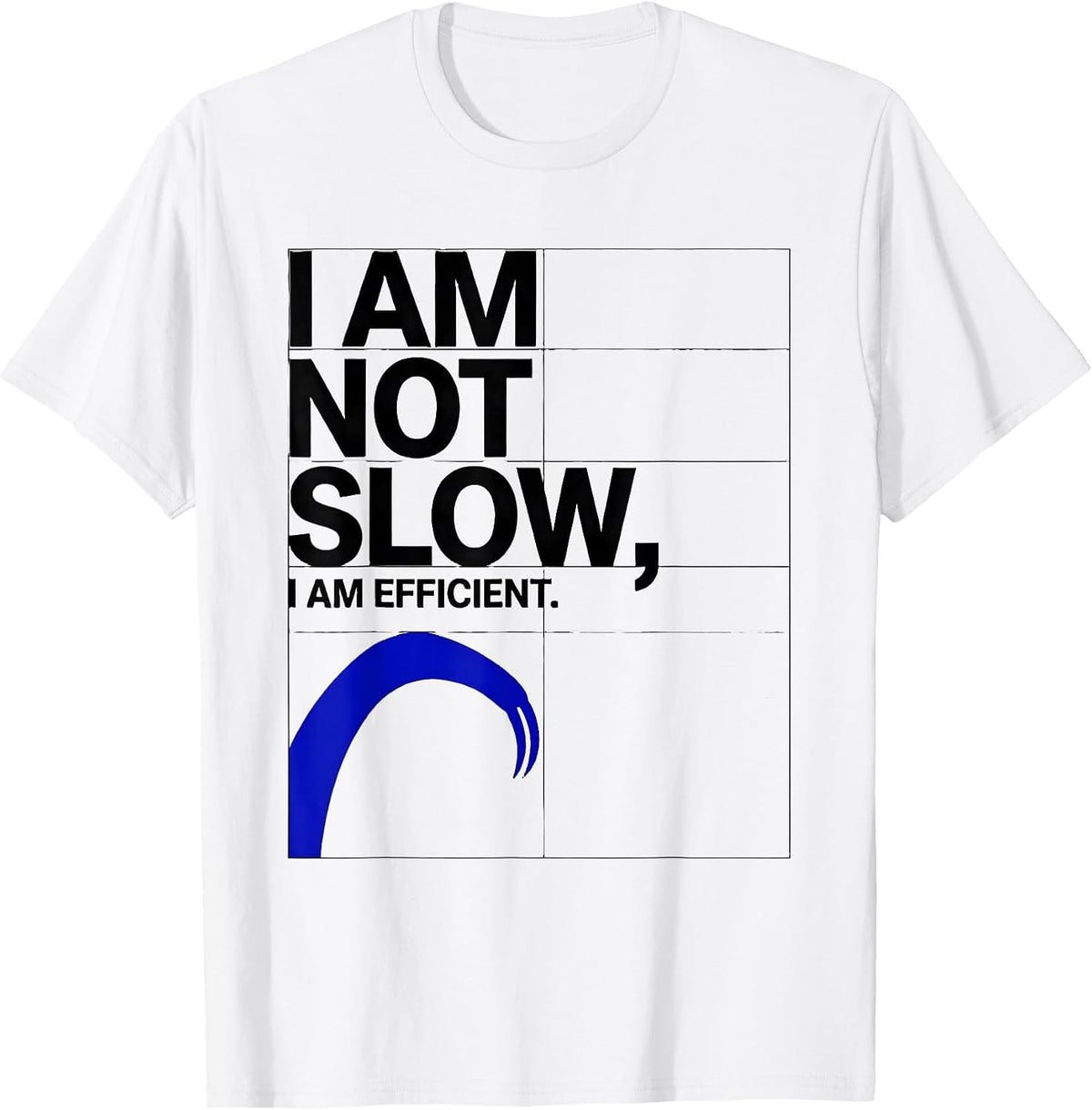 Men's I Am Not Slow I Am Efficient Funny Sloth Lover Humor T-Shirt - White