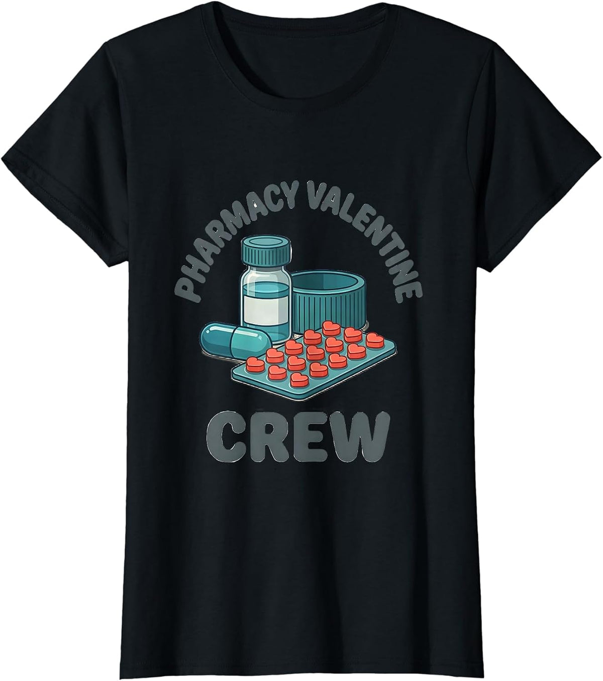 Pharmacy Valentine Crew Funny Pharmacy Technician Valentines T-Shirt - Black