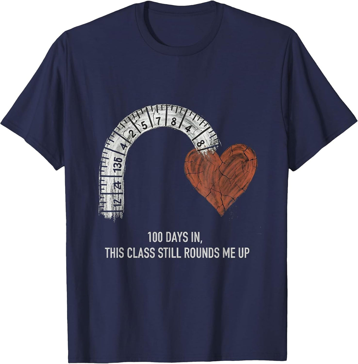 100 Days In, This Class Still Rounds Me Up Teacher T-Shirt - Navy Blue