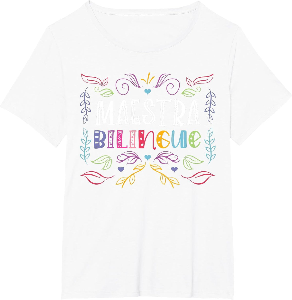 Spanish Teacher Educator Instructor Maestra Bilingue T-Shirt - White