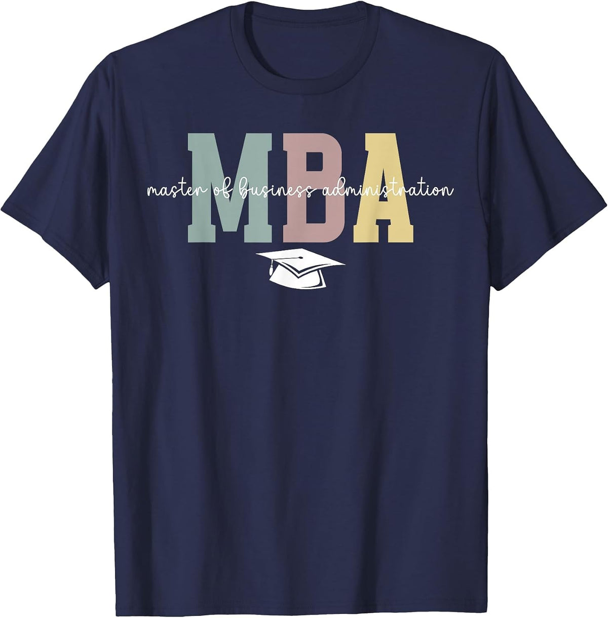 MBA Master of Business Administration Boho MBA Graduation T-Shirt - Navy Blue
