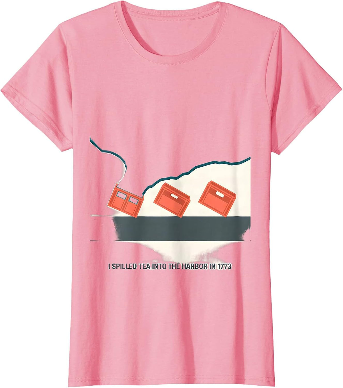 Women's I Spilled Tea Into The Harbor In 1773 Funny History Teacher T-Shirt - Pink