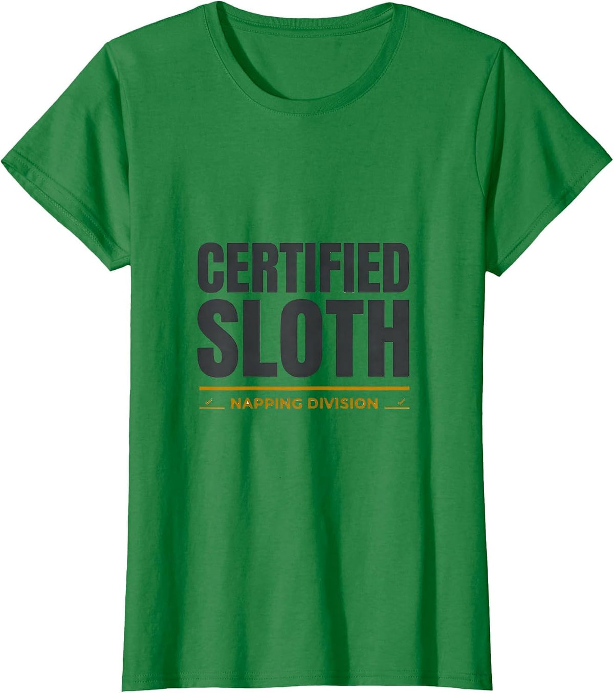 Women's Certified Sloth Napping Division Funny Sloth Humor Gift T-Shirt - Kelly Green