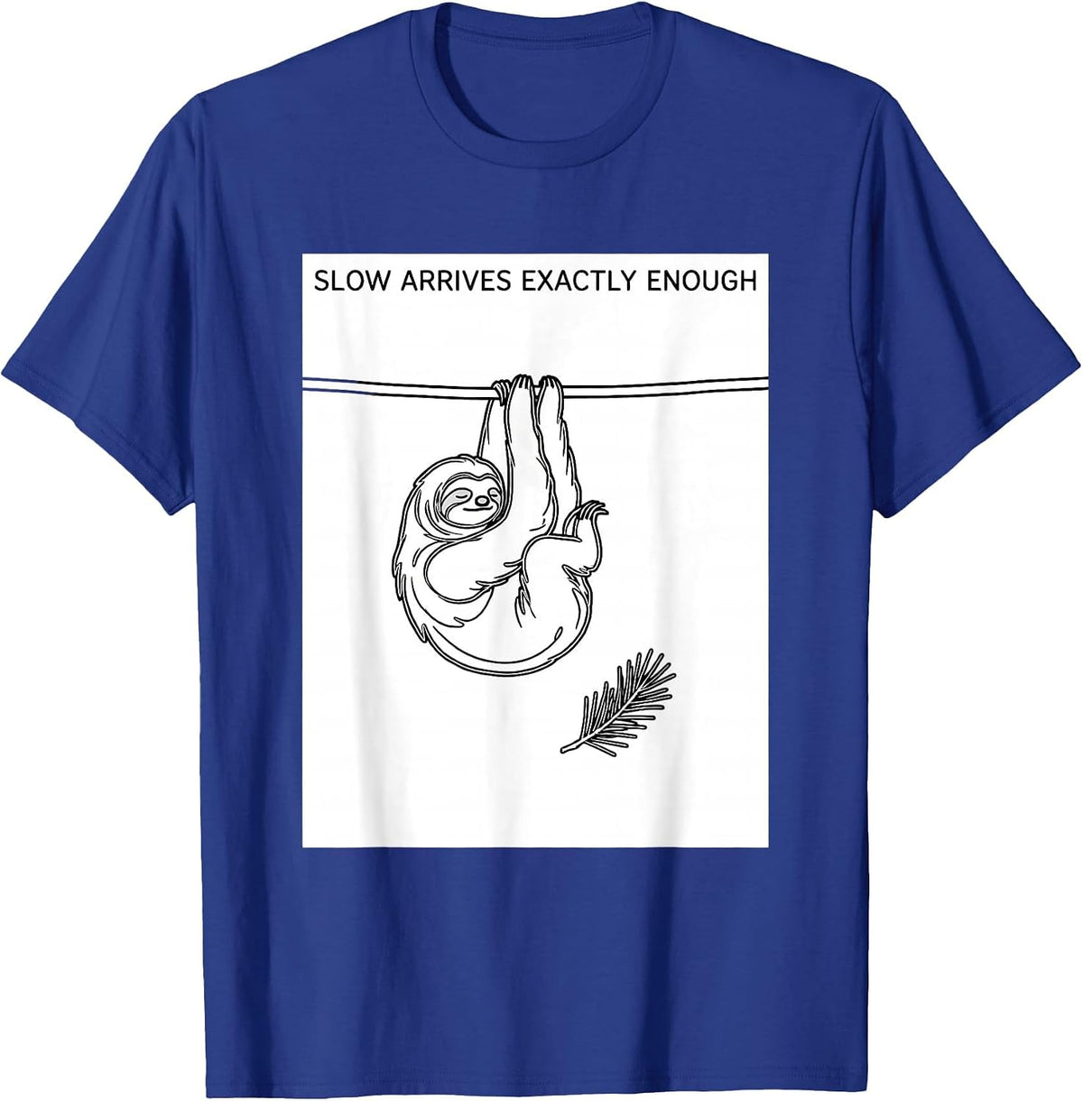 Slow Arrives Exactly Enough Funny Sloth Lover Christmas T-Shirt - Royal Blue