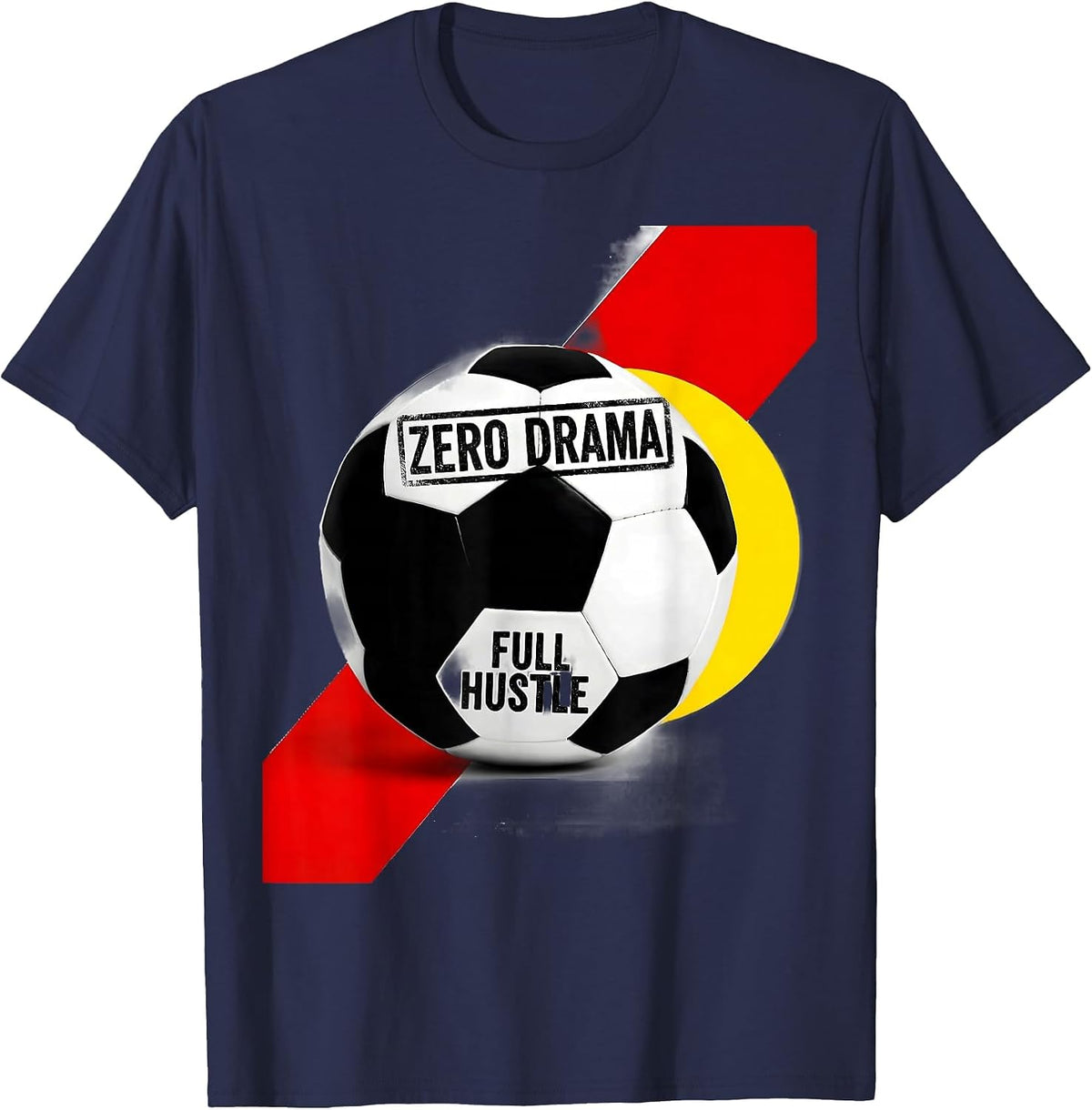 Zero Drama Full Hustle Soccer Girls Design T-Shirt - Navy Blue