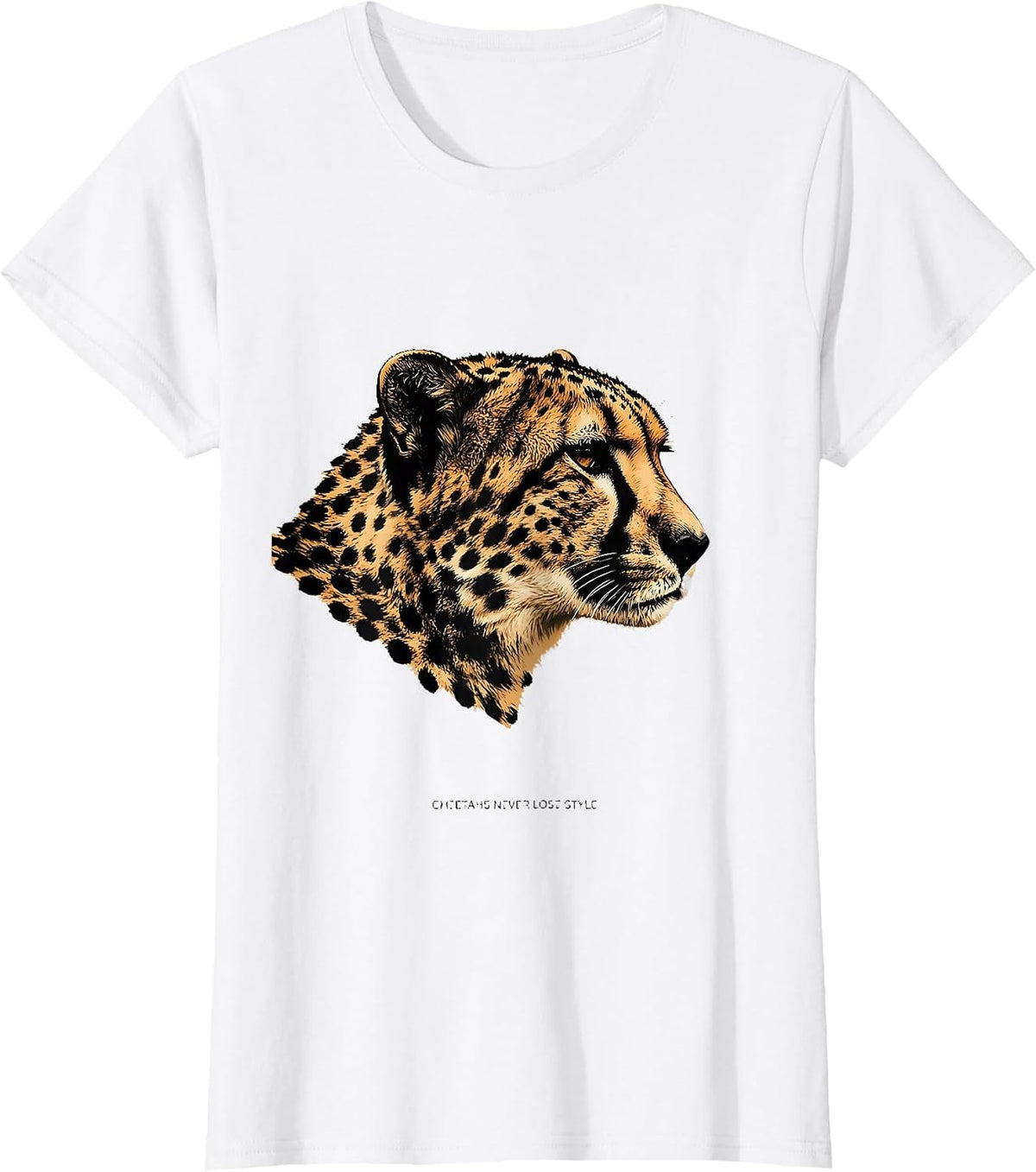 Cheetahs Never Lose Style Animal Print Design T-Shirt - White