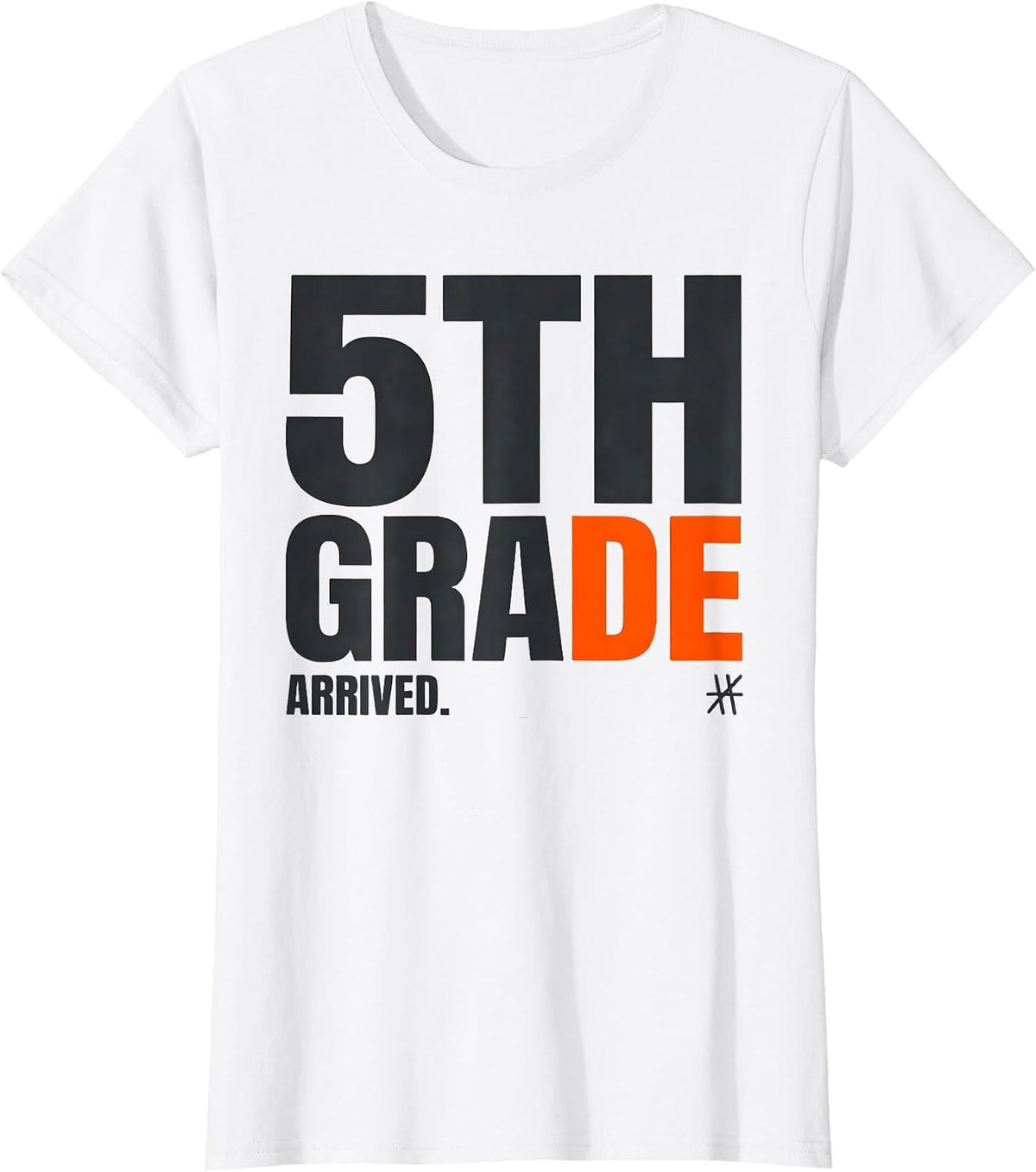 Women's 5th Grade Arrived Minimalist First Day Of School Teacher T-Shirt - White