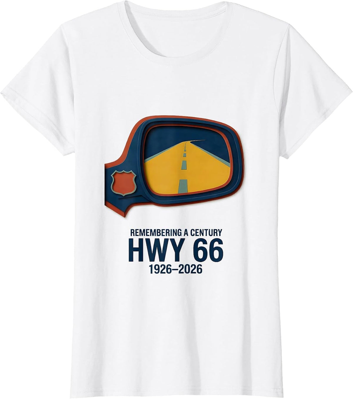 Remembering A Century Hwy 66 Vintage Souvenir T-Shirt - White