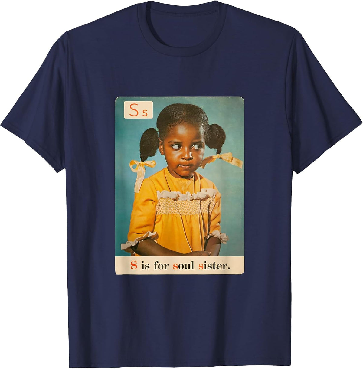 S is for Soul Sister 1970s Retro Black History Pride Apparel T-Shirt - Navy Blue