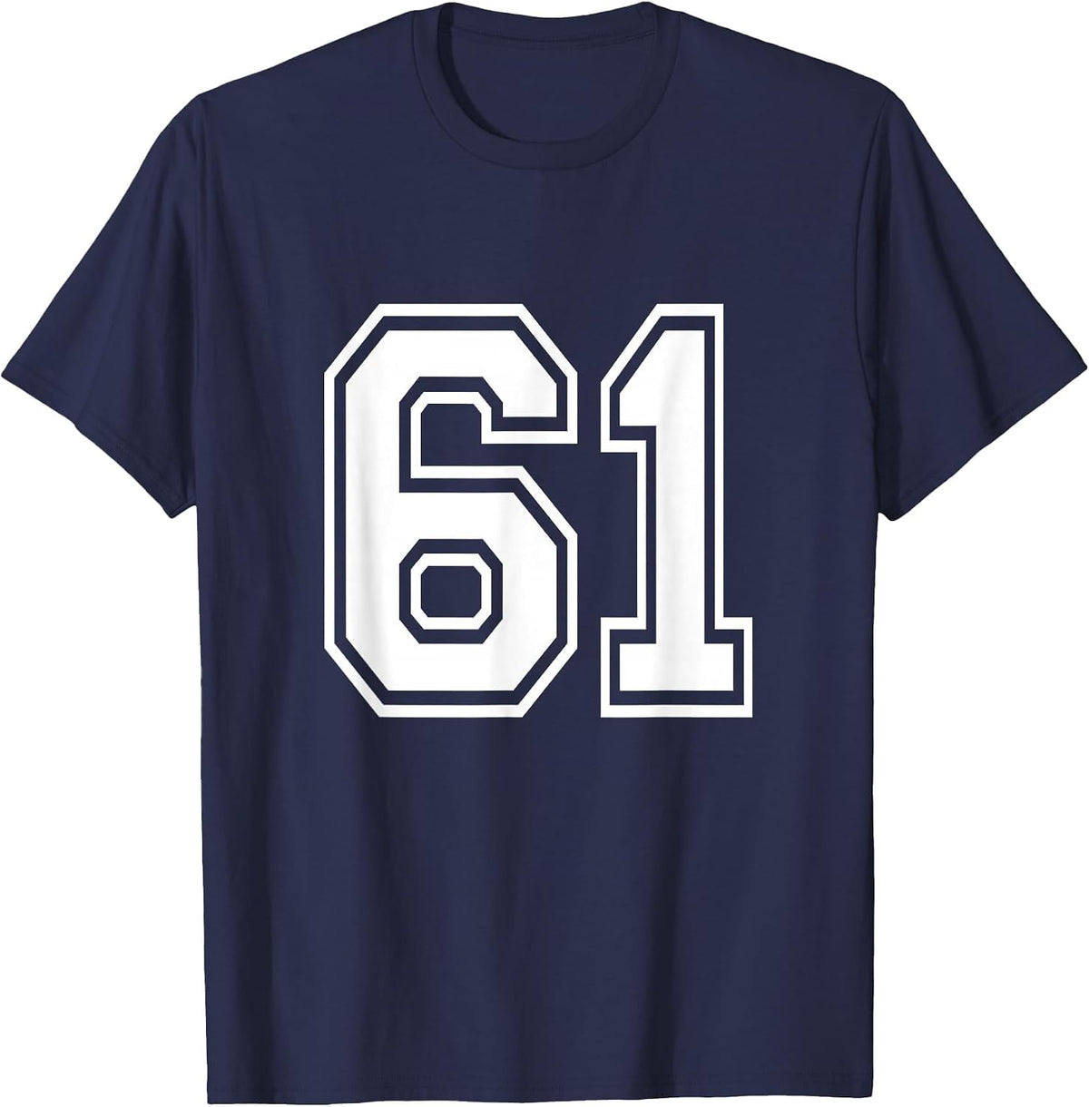 Number 61 Varsity Sports Team Jersey 61st Birthday 60 Years T-Shirt - Navy Blue