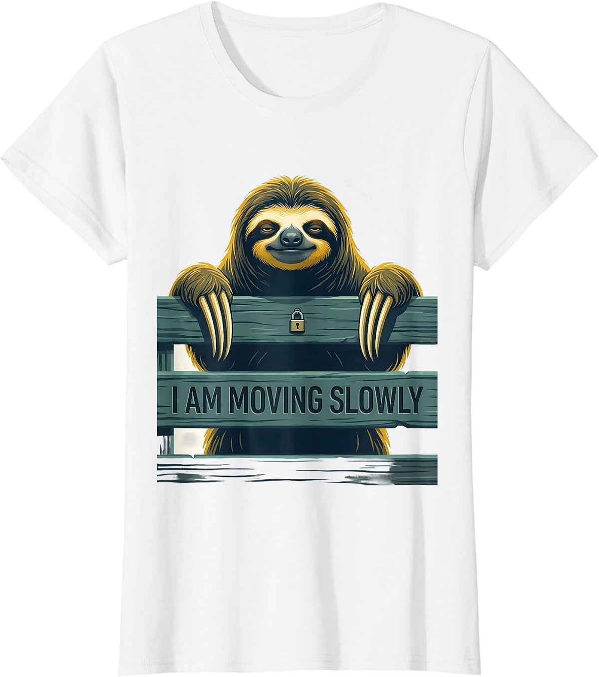 Women's I Am Moving Slowly Funny Sloth Lover Gift T-Shirt - White