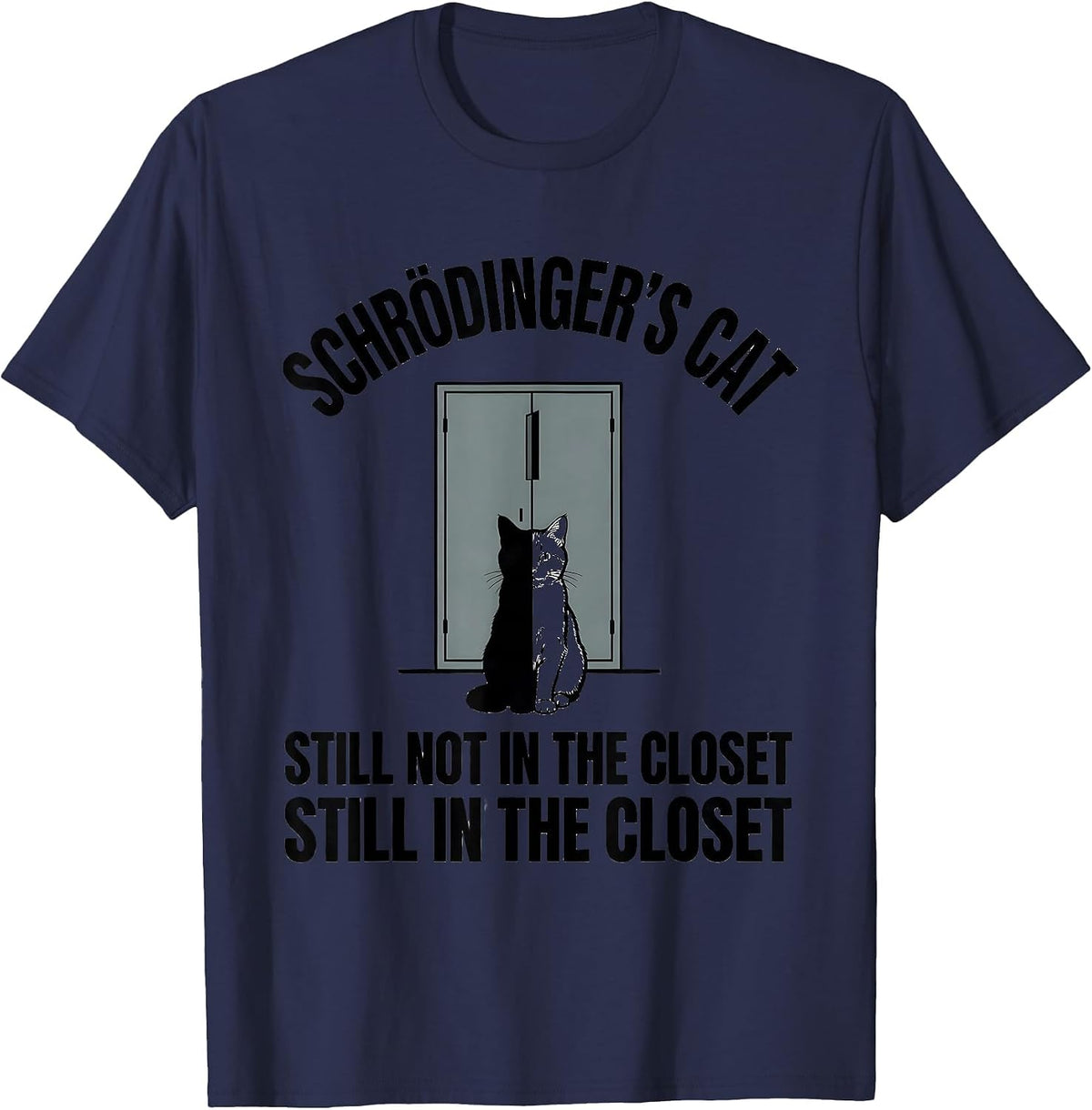 Men's Schrödinger's Cat Quantum Physics Humor Cat Owner T-Shirt - Navy Blue
