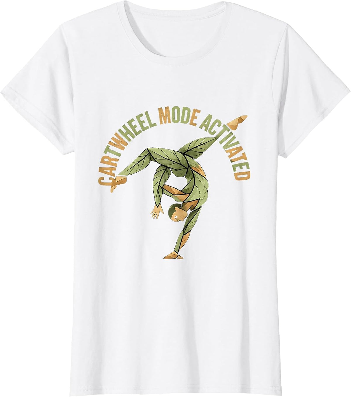 Cartwheel Mode Activated Fun Gymnastics Design T-Shirt - White