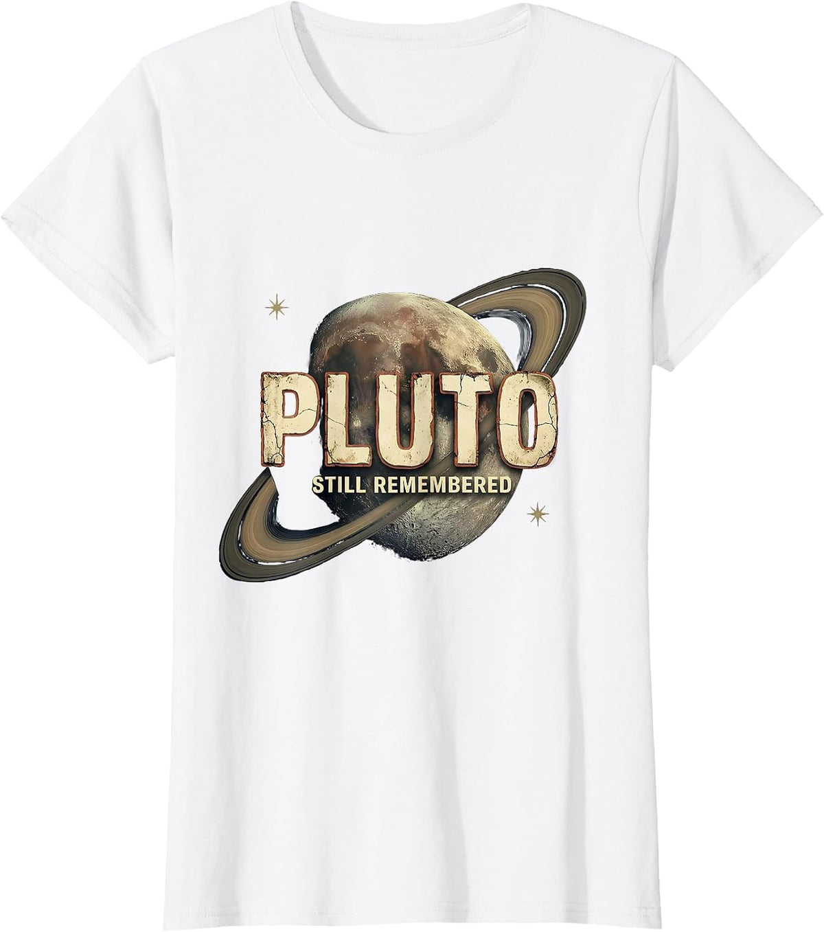 Women's Pluto, Still Remembered Funny Retro Astronomy Science Gift T-Shirt - White