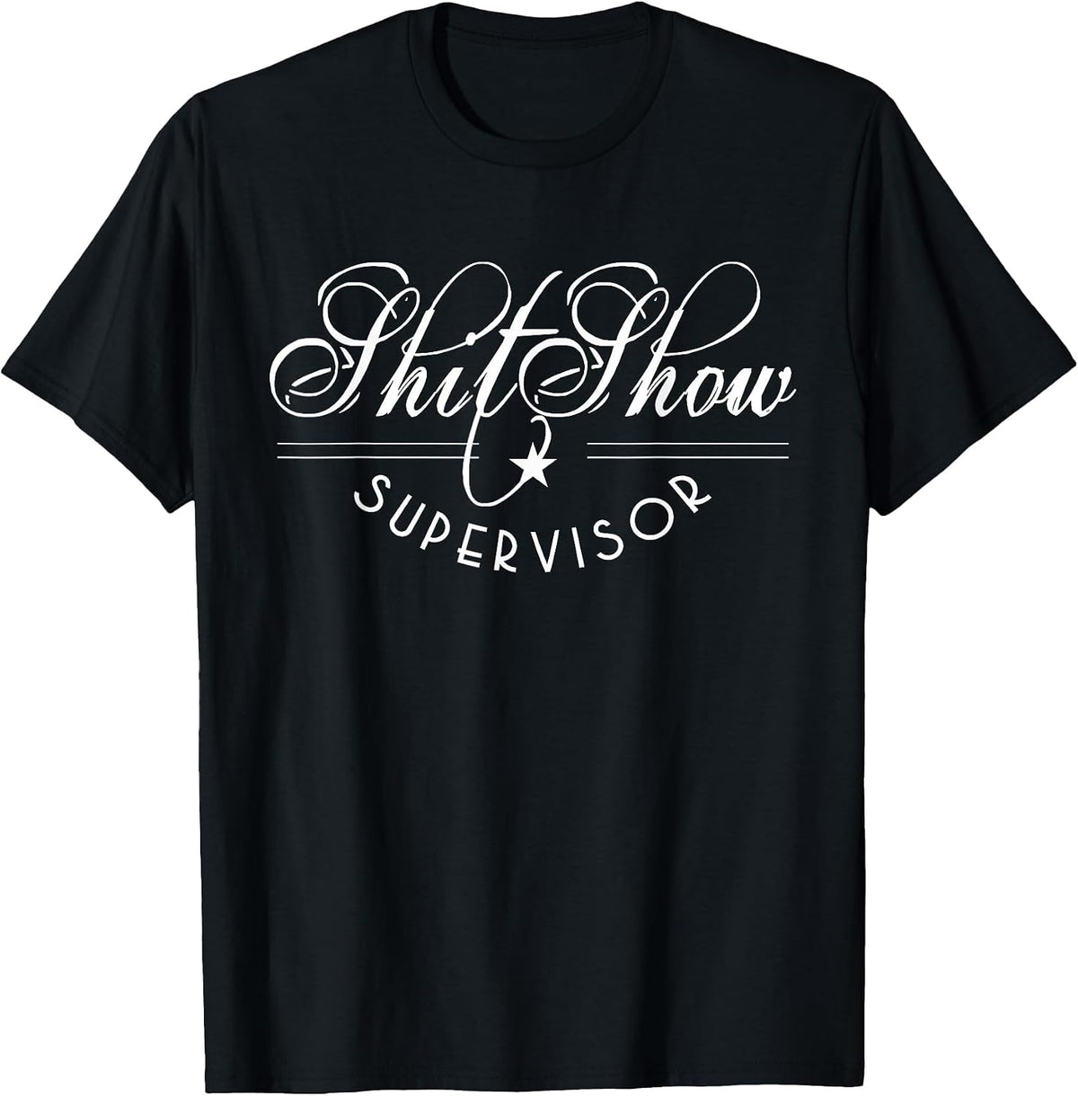 Distressed Shitshow Supervisor Chaos Control T-Shirt - Black