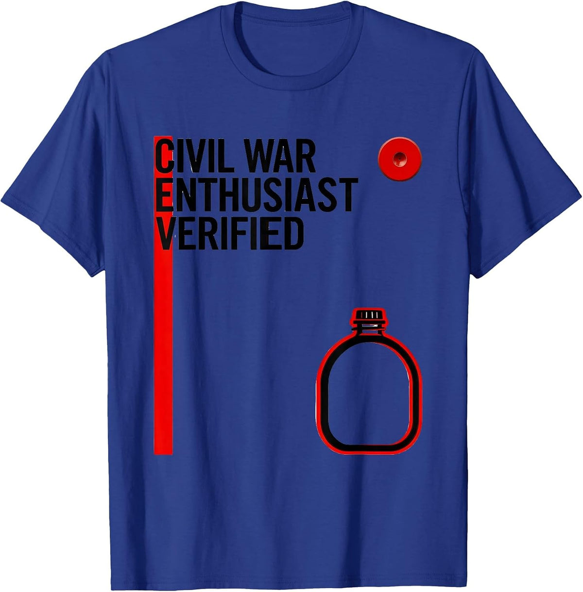 Men's Civil War Enthusiast Verified Funny History Teacher Gift T-Shirt - Royal Blue